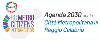 Progetto per l'Agenda Metropolitana della Città Metropolitana di Reggio Calabria in attuazione della Strategia Nazionale e Regionale di Sviluppo Sostenibile 2030